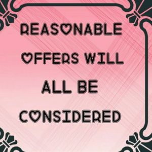 Accepting reasonable offers everything must go